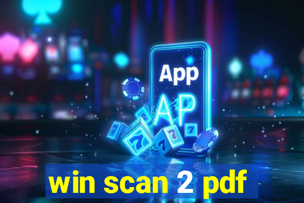 win scan 2 pdf